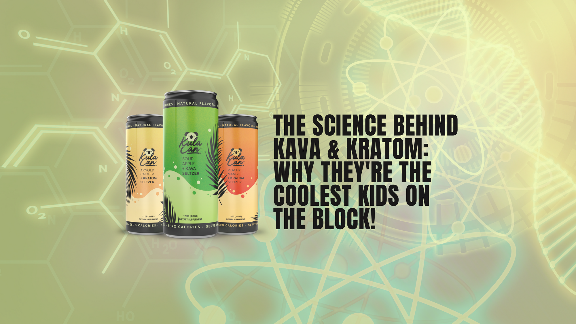 The Science Behind Kava and Kratom: Why They're the Coolest Kids on the Block