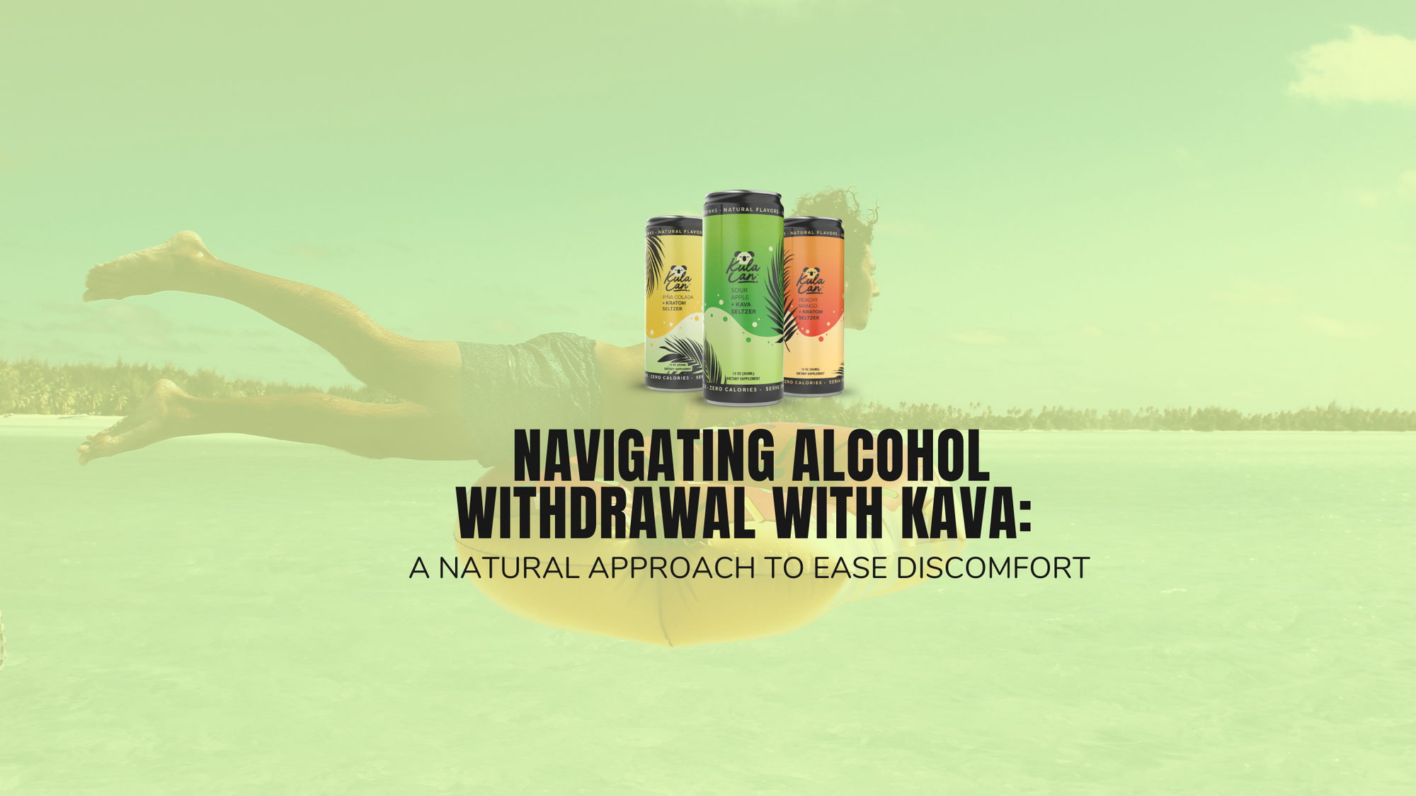 Navigating Alcohol Withdrawal with Kava: A Natural Approach to Ease Discomfort