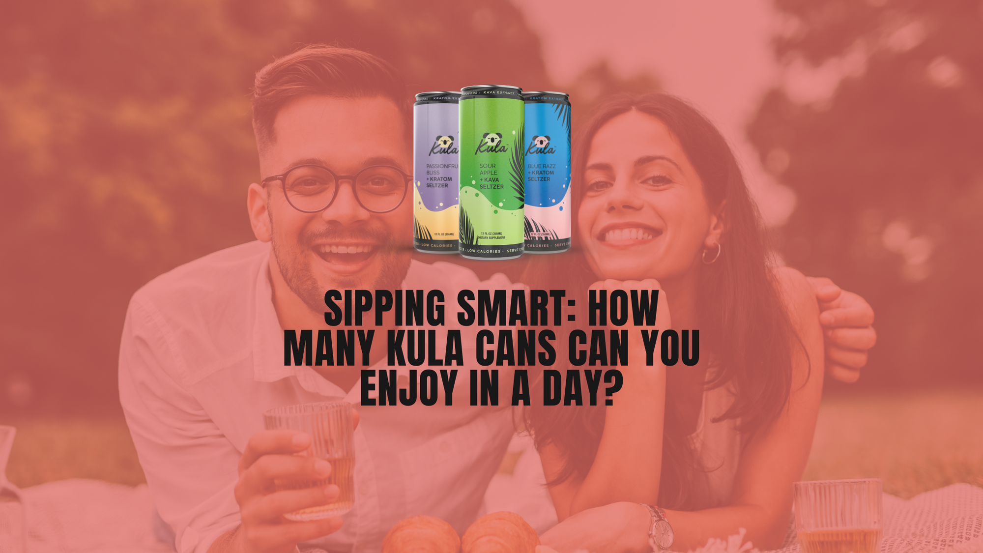 Sipping Smart: How Many Kula Cans Can You Enjoy in a Day?