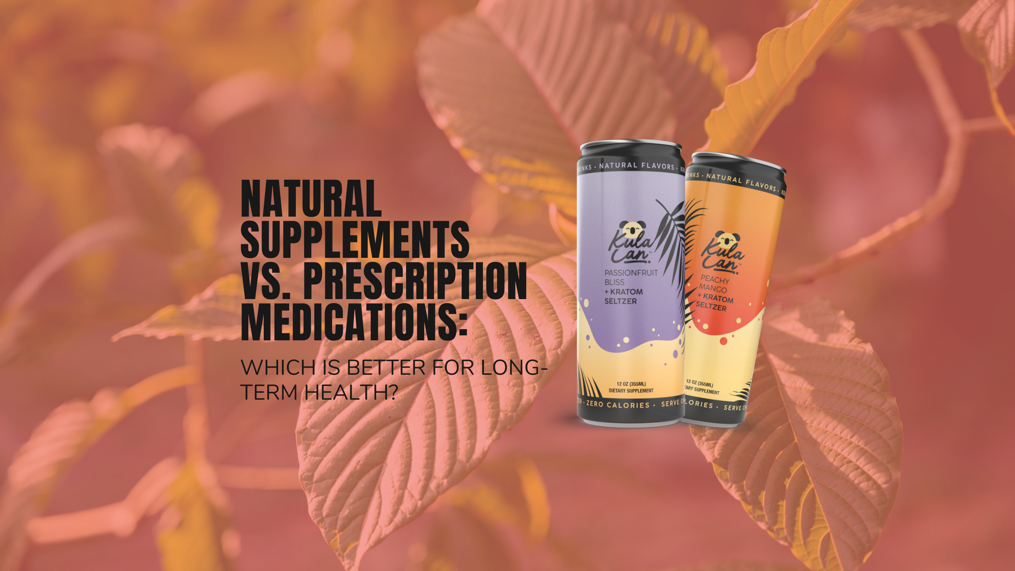 Natural Supplements vs. Prescription Medications: Which is Better for Long-Term Health?