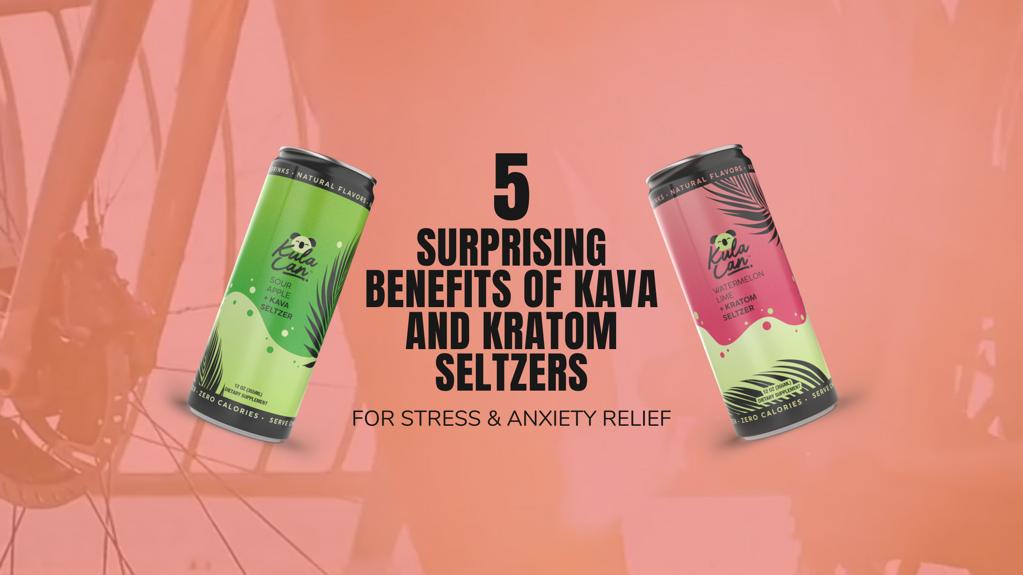 5 Surprising Benefits of Kava and Kratom Seltzers for Stress and Anxiety Relief